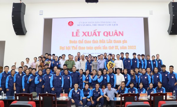 Lễ xuất quân Đoàn thể thao tỉnh Đắk Lắk tham gia Đại hội Thể thao toàn quốc lần thứ IX, năm 2022